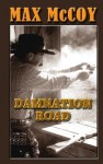 Damnation Road - Max McCoy