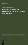 Social Issues in Regional Policy and Planning - Antoni Kuklinski