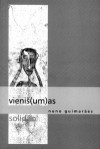 Vieniš(um)as/Solidão - Nuno Guimarães