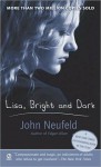 Lisa, Bright and Dark - John Neufeld