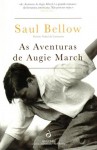 As Aventuras de Augie March - Salvato Telles de Menezes, Saul Bellow