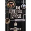 The Future Door - Jason Lethcoe