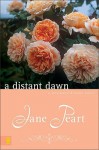 A Distant Dawn, Value (Westward Dreams) - Jane Peart