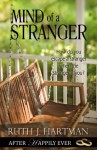 Mind of a Stranger - Ruth J. Hartman