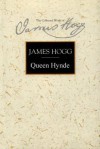 Queen Hynde - James Hogg