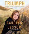 Triumph: Life After the Cult--A Survivor's Lessons (Audio) - Carolyn Jessop, Laura Palmer, Ann Marie Lee