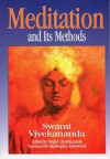 Meditation and Its Methods - Swami Vivekananda