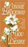 As You Desire: A Loveswept Historical Classic Romance - Connie Brockway