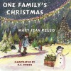 One Family's Christmas - Mary Jean Kelso, K.C. Snider