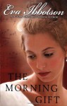 The Morning Gift - Eva Ibbotson