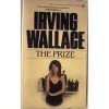 The Prize - IRWING WALLACE