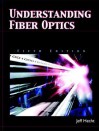 Understanding Fiber Optics (5th Edition) - Jeff Hecht