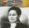 Crispus Attucks - Monica Rausch