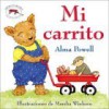 My Little Wagon (Spanish edition): Mi carrito - Alma Powell, Marsha Winborn