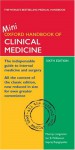 Oxford Handbook of Clinical Medicine: Main and Mini Edition Bundle [With Mini Book] - Murray Longmore, Ian Wilkinson, Supraj Rajagopalan