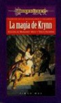 La Magia de Krynn (Cuentos I, Volumen 1) - Margaret Weis, Tracy Hickman