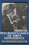 Psychodynamics of Drug Dependence - Jack D. Blaine