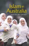 Islam in Australia - Abdullah Saeed