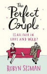 The Perfect Couple?. Robyn Sisman - Robyn Sisman