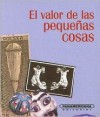 El Valor de las Pequenas Cosas - Esperanza Vallejo