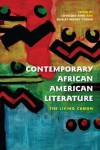 Contemporary African American Literature: The Living Canon - Lovalerie King, Shirley Moody-Turner