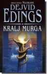 Kralj Murga - David Eddings