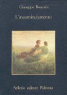 L'incominciamento - Giuseppe Bonaviri