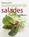 Supergezonde salades, goed voor lichaam en geest - Michael van Straten, Henk Noy