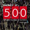 500 Greatest Gamblers & Gambles - Graham Sharpe