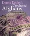 Donna Kooler's Crocheted Afghans - Donna Kooler, Donna Kooler