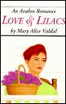 Love & Lilacs - Alice Valdal