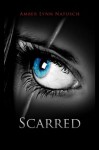 SCARRED (Book 4, The Caged Series) - Amber Lynn Natusch