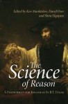 The Science of Reason: A Festschrift for Jonathan St B.T. Evans (Psychology Press Festschrift Series) - Ken Manktelow, David Over, Shira Elqayam