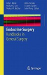 Endocrine Surgery - Kirby I. Bland, Michael G. Sarr, Markus W. Büchler, Attila Csendes, Oliver James Garden, John Wong