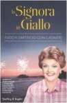 Fuochi d'artificio con cadavere - Donald Bain, Jessica Fletcher