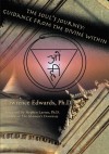 The Soul's Journey: Guidance from the Divine Within - Lawrence Edwards