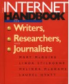 The Internet Handbook for Writers, Researchers, and Journalists - Mary McGuire, Linda Stilborne, Melinda McAdams, Laurel Hyatt