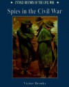 Spies in the Civil War (Uhc) - Albert A. Nofi, Victor Brooks