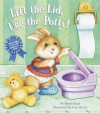 Lift the Lid, Use the Potty! (Nifty Lift-and-Look) - Annie Ingle, Lisa McCue