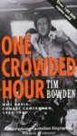 One Crowded Hour - Tim Bowden