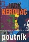 Osamělý poutník - Jack Kerouac