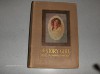 THE STORY GIRL With Frontispiece and Cover in Colour by George Gibbs - L. M. Montgomery