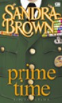 Prime Time - Liputan Utama - Sandra Brown