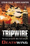 Tripwire: Deathwing - Stephen Cole, Chris Hunter