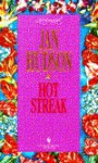 Hot Streak (Loveswept, No 716) - Jan Hudson