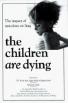 The Impact of Sanctions on Iraq: The Children Are Dying - Ramsey Clark