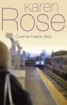 Cuenta hasta diez - Karen Rose