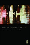 Planning the Night-Time City - Roberts Marion