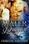 Water Dragon (The Bride Hunt Book 2) - Charlene Hartnady