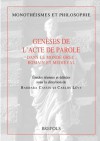 Geneses de L'Acte de La Parole - Barbara Cassin, C Levy